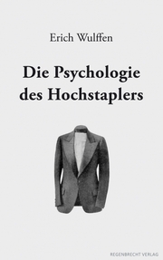 Coverabbildung: Die Psychologie des Hochstaplers