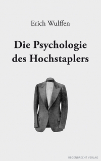 Coverabbildung: Die Psychologie des Hochstaplers